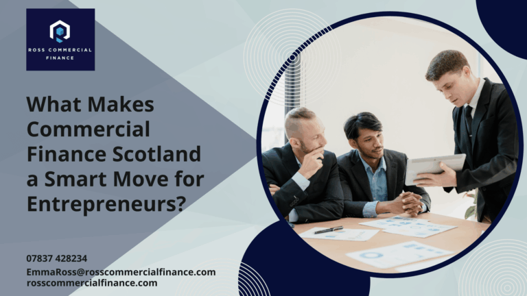 Commercial Finance Scotland for Entrepreneurs