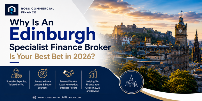 Edinburgh Specialist Finance Broker